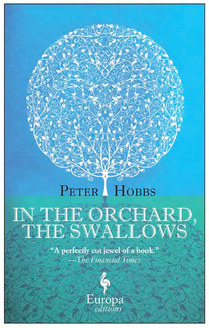 In the Orchard, the Swallows - Paperback