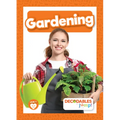 Gardening - Library Binding