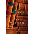 The Secret of Lost Things - Paperback