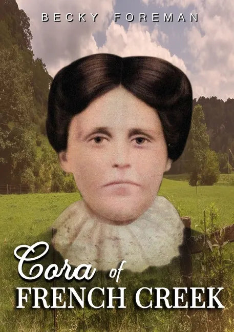 Cora of French Creek - Paperback