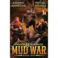 Mud War: Dwarvish Dirty Dozen Book 1 - Paperback