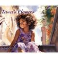 Tawa's Flowers - Hardcover