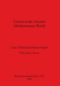 Colour in the Ancient Mediterranean World Bar S1267 - Paperback