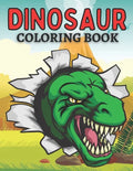 Dinosaur!! Coloring Book For Kids Ages 8-12: Best Gift for Boys & Girls - Contains 70 completely unique coloring pages - Paperback