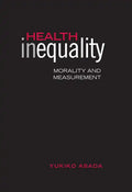 Health Inequality: Morality and Measurement - Paperback