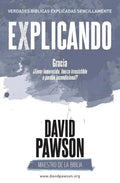 Explicando Gracia: ¿favor inmerecido, fuerza irresistible o perdón incondicional? - Paperback
