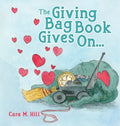 The Giving Bag Book Gives On... - Hardcover