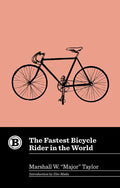 The Fastest Bicycle Rider in the World - Hardcover