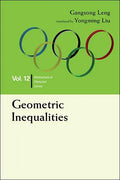 Geometric Inequalities: In Mathematical Olympiad and Competitions - Paperback