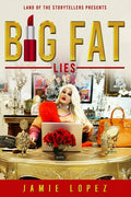 Big Fat Lies - Paperback