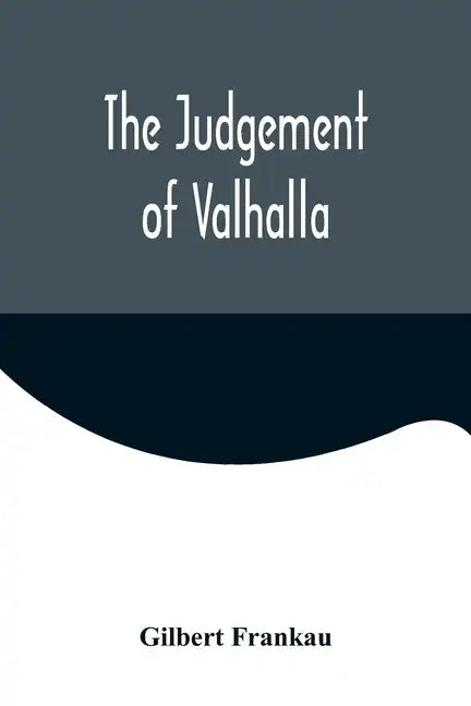 The Judgement of Valhalla - Paperback