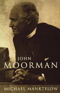 John Moorman: Anglican, Franciscan and Independent - Paperback