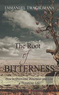 The Root of Bitterness - Paperback