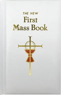 First Mass Book: An Easy Way of Participating at Mass for Boys and Girls - Hardcover