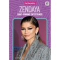 Zendaya: Emmy-Winning Entertainer: Emmy-Winning Entertainer - Library Binding