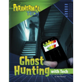 Ghost Hunting with Tech - Hardcover
