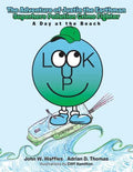 The Adventure of Justin the Earthman Superhero Pollution Crime Fighter: A Day at the Beach - Paperback