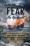 Never Fear - The Apocalypse: The End Is Near - Paperback