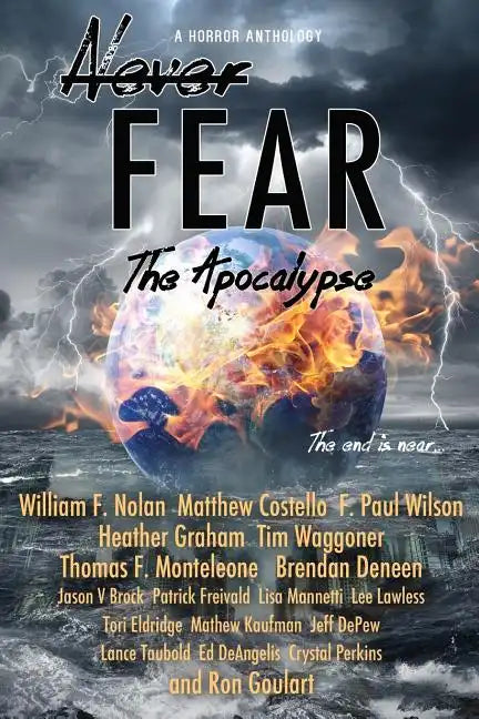 Never Fear - The Apocalypse: The End Is Near - Paperback