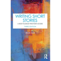 Writing Short Stories: A Routledge Writer's Guide - Paperback