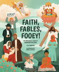 Faith, Fables, Fooey!: An Irreverent Look at Organized Religion - Paperback