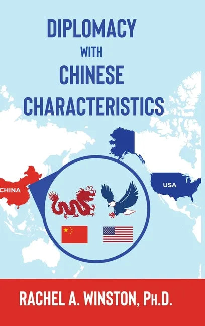 Diplomacy with Chinese Characteristics - Hardcover