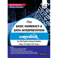 The Basic Numeracy & Data Interpretation Compendium for IAS Prelims General Studies Paper 2 & State PSC Exams - Paperback