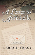 A Letter to Annabelle - Paperback