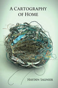 A Cartography of Home - Paperback