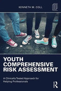 Youth Comprehensive Risk Assessment: A Clinically Tested Approach for Helping Professionals - Paperback