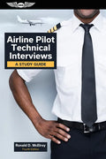 Airline Pilot Technical Interviews: A Study Guide - Paperback