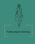 Fashion designer sketchpad: Fashion Sketchpad: 200 Figure Templates for Designing Looks (Sketchpads) YAS! - Paperback