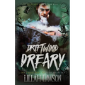Driftwood Dreary - Paperback