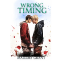 Wrong Timing - Paperback