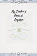 My Checking Account Register: 6 Column Payment Record Checkbook Ledger (Pocket Edition) - Paperback
