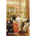 Aristocracy and the Modern World - Paperback