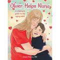 Oliver Helps Nana - Hardcover