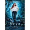 Waiting on a Witch - Paperback