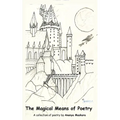 The Magical Means of Poetry - Paperback