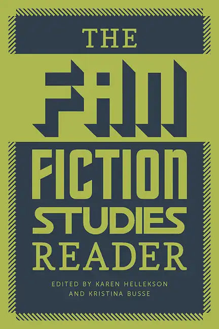 The Fan Fiction Studies Reader - Paperback