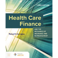 Health Care Finance and the Mechanics of Insurance and Reimbursement - Paperback