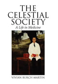 The Celestial Society - Hardcover