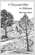 A Thousand Miles to Alabama - Paperback