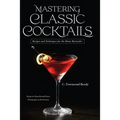 Mastering Classic Cocktails - Paperback