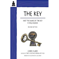 The Key: And the Name of the Key Is Willingness - Paperback
