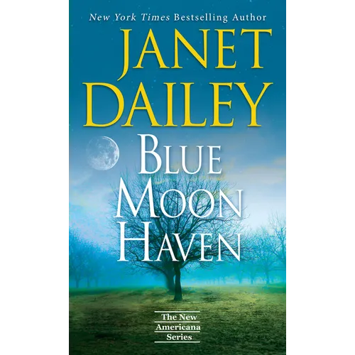 Blue Moon Haven - Hardcover