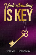 Understanding Is Key - Paperback