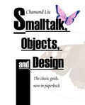 SmallTalk, Objects, and Design - Paperback
