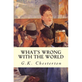 What's Wrong With The World - Paperback