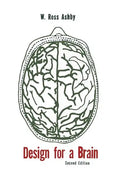 Design for a Brain: The Origin of Adaptive Behavior - Paperback